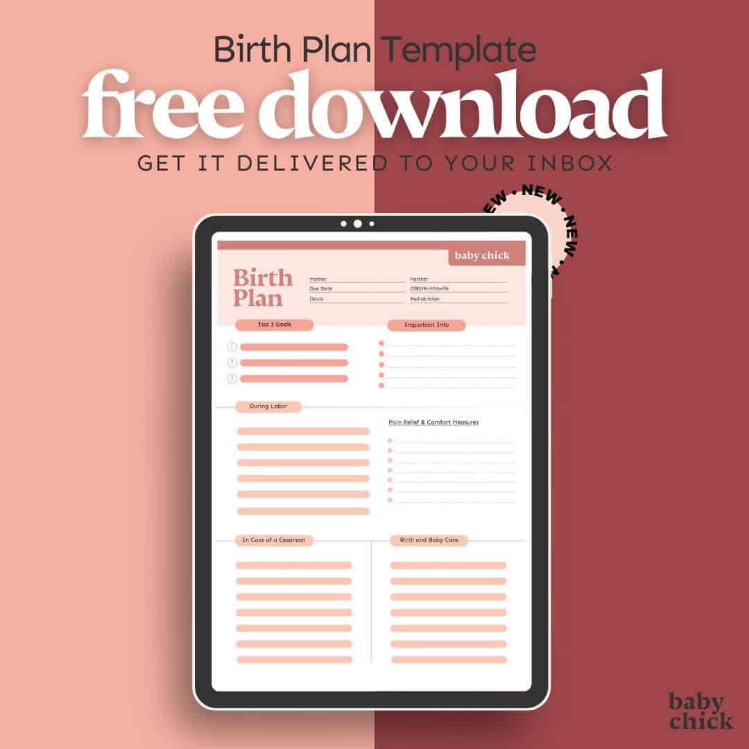 An image of a tablet displaying a Birth Plan Template made by Baby-Chick.com over a pink and black background. The text at the top reads "Create Birth Plan Template free download," with smaller text underneath that says "Get it delivered to your inbox." The baby chick logo is in the lower right corner.