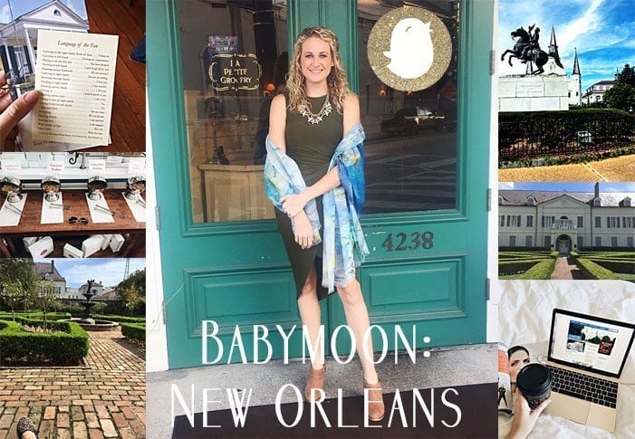 Collage featuring a woman standing in front of a green door in the French Quarter, a menu being held, a statue on horseback, a white building with a garden, and an open laptop with coffee. The text reads "Babymoon: New Orleans.